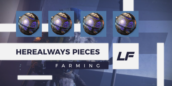 Buy Cheap Herealways Pieces Farming Boost | Destiny 2 Carry